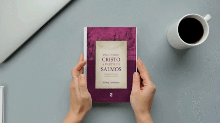 Pregando Cristo a partir dos Salmos – Sidney Greidanus