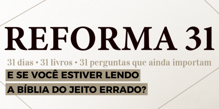 Reforma31 – Dia 09 de 31