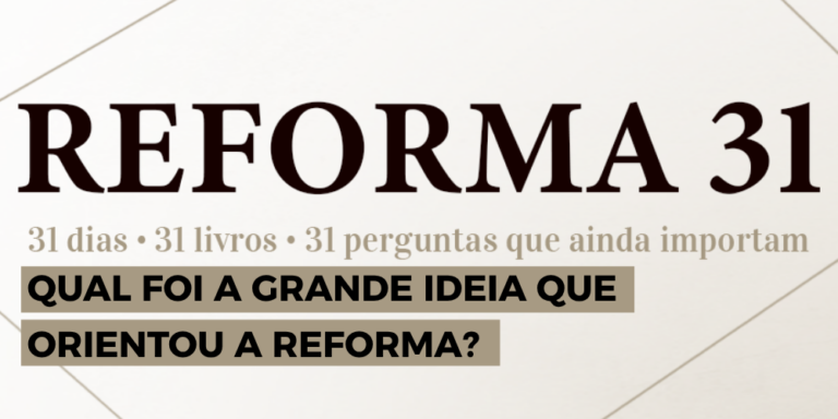 Reforma31 – Dia 02 de 31